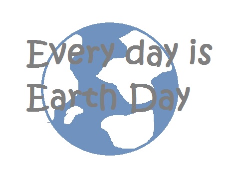 earth day ottawa sustainable homestead reuse upcycle every day is earth day