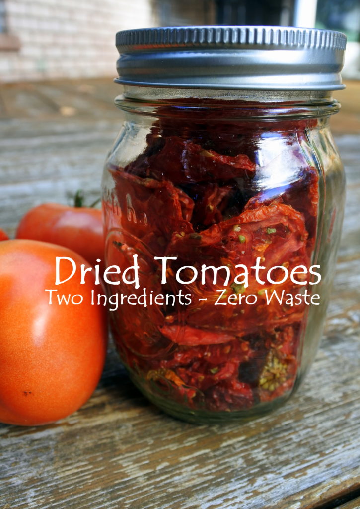 Dehydrated tomatoes - two ingredients - zero waste - real food - healthy snacks - ingredients matter - homemade - homegrown